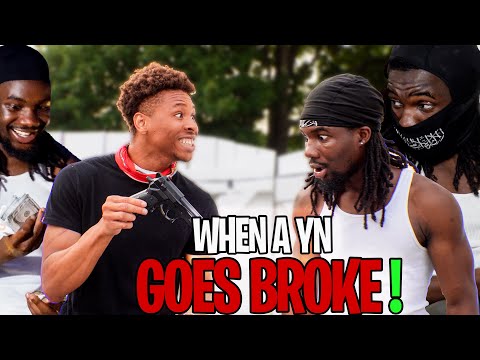 WHEN A YN GOES BROKE!