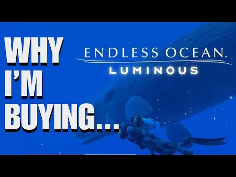 Why I'm Buying Endless Ocean: Luminous