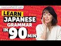 Learn Japanese Grammar In 3 Hours ALL The Basics Beginners Need Grammar