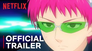 The Disastrous Life of Saiki K.: ReawakenedAnime Trailer/PV Online