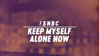 Fink - 'Keep Myself Alone Now'