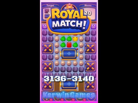 Royal Match Level 3136 3137 3138 3139 3140 - No Boosters Gameplay