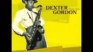 Dexter Gordon Quintet - The Duel
