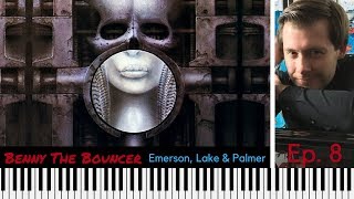 Episode 8: &quot;Benny the Bouncer&quot; by Emerson, Lake &amp; Palmer