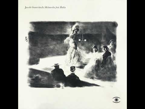 Jacob Gurevitsch - Melancolía (feat. Buika) - s0496