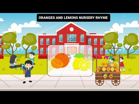 Oranges and lemons sold for a penny nursery rhyme | oranges and lemons nursery rhyme with action