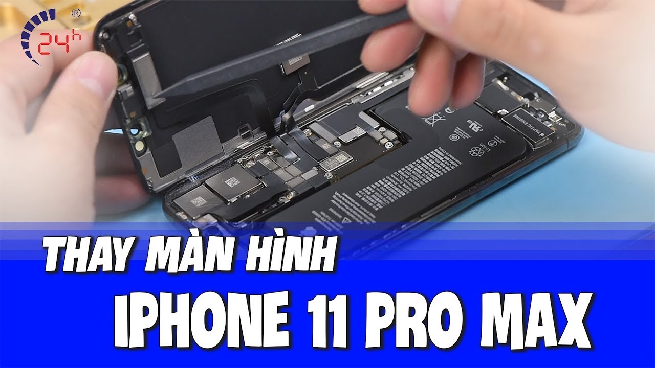 Video Thay màn hình iPhone 11 Pro Max