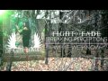 Fight The Fade - Breaking Perceptions 
