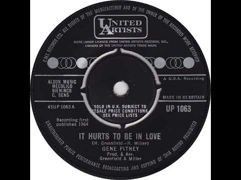 UK New Entry 1964 (231) Gene Pitney - It Hurts To Be In Love