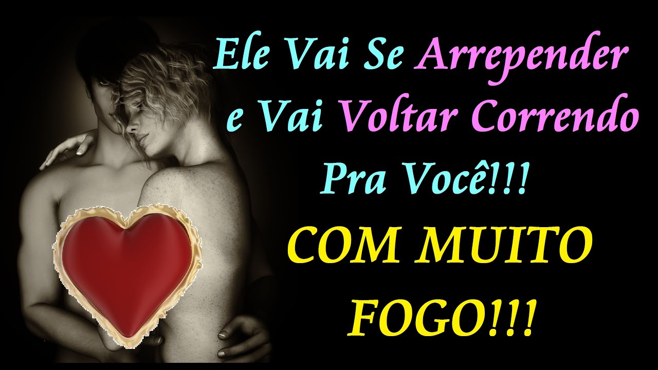 ORAÇÃO PARA ELE SE ARREPENDER E CORRER ATRÁS DE VOCÊ