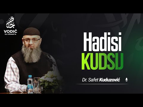 HADISI KUDSIJ - Dr. Safet Kuduzović
