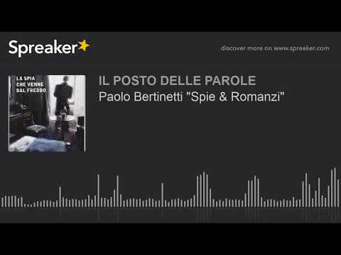 Paolo Bertinetti "Spie & Romanzi"