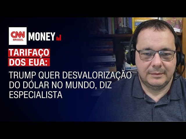 Trump quer desvalorização do dólar no mundo, diz especialista | Money News