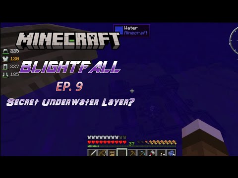 BlightFall: Minecraft Modded Survival Ep. 9