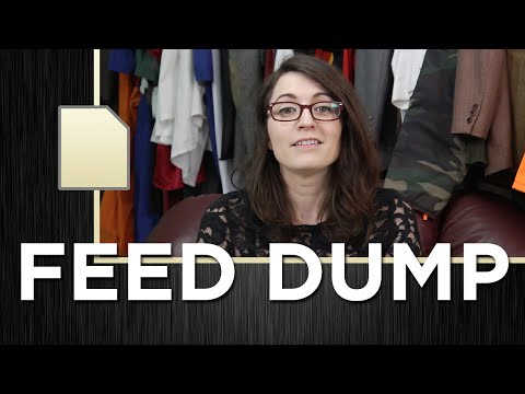 Feed Dump 172 - Send Us Your Complaints