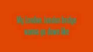 Fergie- London Bridge (LYRICS)