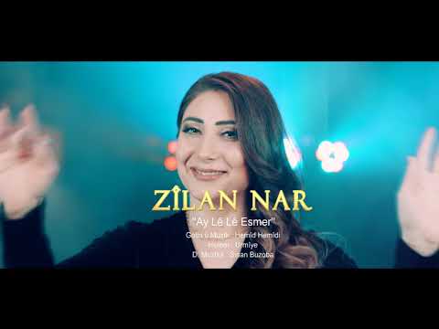 Zilan Nar - Ay Le Le Esmer - 2021(4K) Official Video