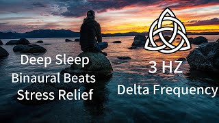 Download lagu 3Hz Delta Frequency | Deep Sleep and Relaxation | Binaural Beats mp3