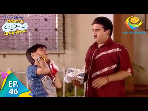 Taarak Mehta Ka Ooltah Chashmah - Episode 46 - Full Episode
