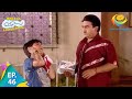 Taarak Mehta Ka Ooltah Chashmah Episode 46 Full Episode