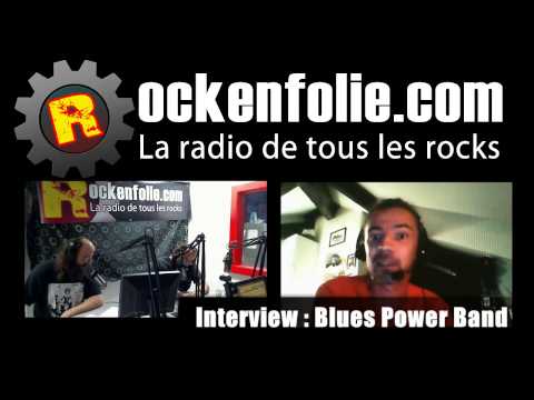 Rockenfolie / Interview de Blues Power Band