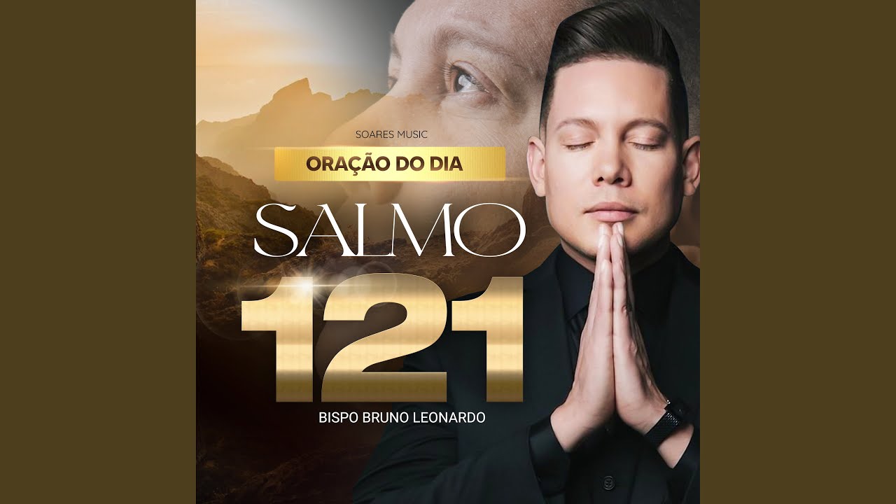 Oração do Dia - Salmo 121