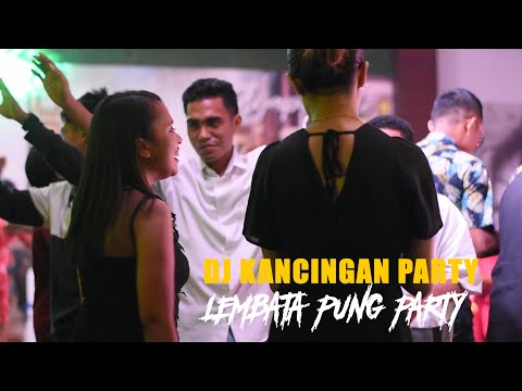 LEMBATA PUNG PARTY - KANCINGAN PARTY - MOKE RACIKAN LARANTUKA CITY BEAT