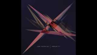 Jon Hopkins - Abandon Window - Immunity album version