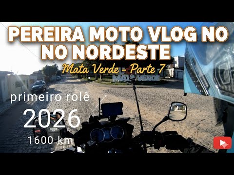 PRIMEIRA VIAGEM DO ANO DE MOTO 1600KM #parte7  MATA VERDE MG 