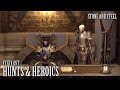 FFXIV OST Heavensward Hunt & Heroic Moments Theme  ( Stone and Steel )