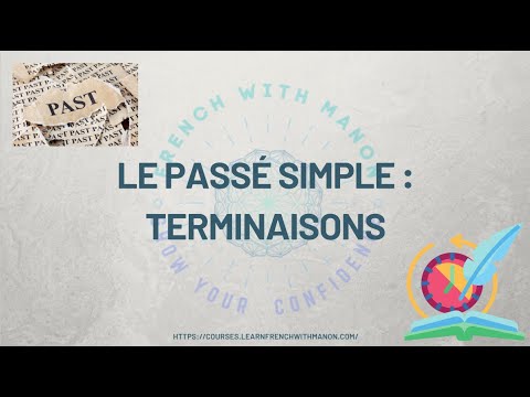 Le passé simple : terminaisons