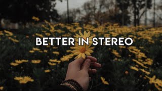 Download lagu Better In Stereo - Dove Cameron (Lyrics) mp3 Download lagu Better In Stereo - Dove Cameron (Lyrics) mp3