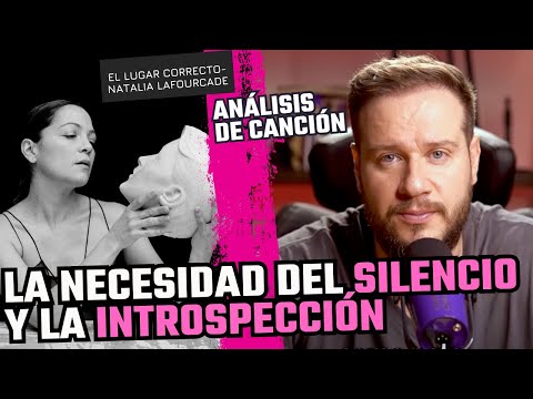 El lugar correcto-Natalia Lafourcade, Una reflexión sobre la introspección.