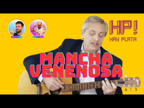 Mancha venenosa – HAY PLATA #23