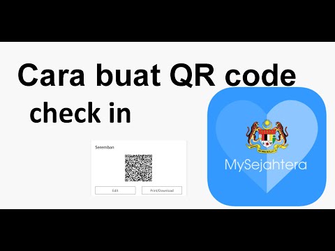 Cara Buat Qr Code Checkin Untuk Mysejahtera Youtuberandom