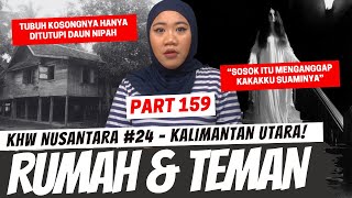 Download lagu RUMAH PANGGUNG DAN TEMAN KAKEK - KHW KALIMANTAN UTARA - PART 159 mp3