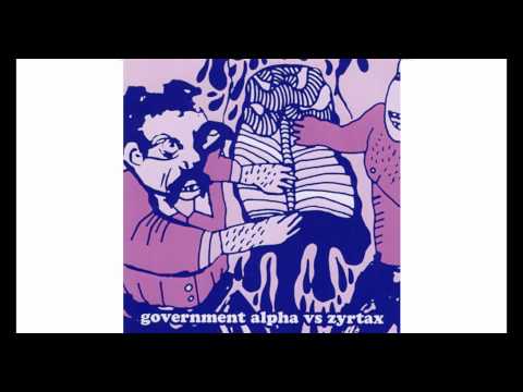 GOVERNMENT ALPHA & ZYRTAX - C State Five