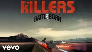 The Killers - Be Still