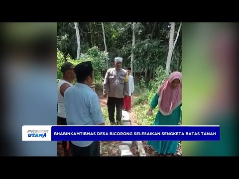 BHABINKAMTIBMAS DESA BICORONG SELESAIKAN SENGKETA BATAS TANAH