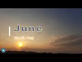 Charlie Burg - June (unofficial lyrics video)