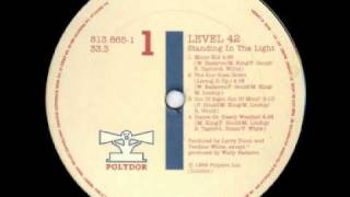 Level 42 - Standing In The Light -  Extended Version