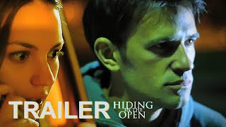 Hiding in the Open (Trailer)