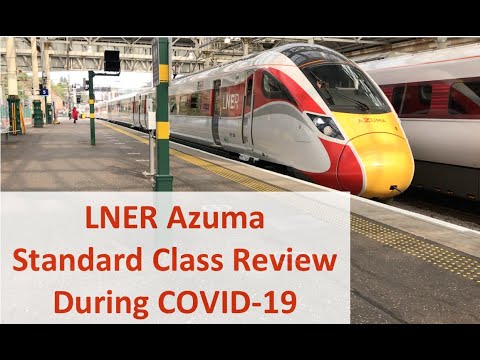 LNER Azuma Standard Class Review + Pandemic Precautions | Edinburgh to London from £20