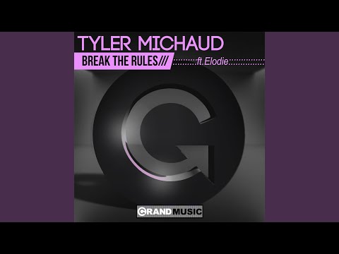 Break the Rules (Astro & Glyde Remix)