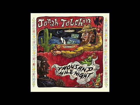 Jonah Tolchin - Thousand Mile Night