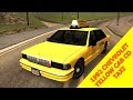 1992 Сhevrolet Yellow Cab Co Taxi Sa Style для GTA San Andreas видео 1