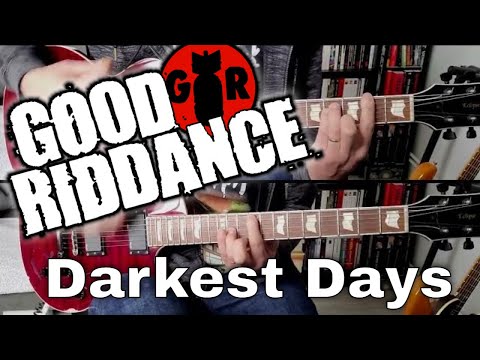 Darkest Days - Good Riddance