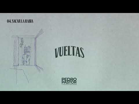 Pedro Pastor y Los Locos Descalzos - Sacar la rabia