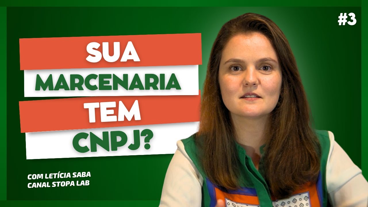 #3 CONSTITUIÇÃO DE EMPRESA - COM LETÍCIA SABA - WEBSÉRIE JURÍDICO PARA MARCENARIA