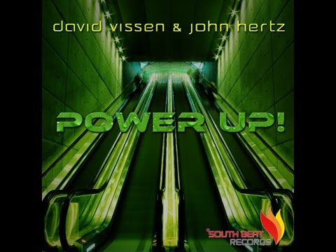 David Vissen & John Hertz - Power Up (Original Mix)